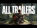 Evolution Of The Last Of Us All Trailers 2012 2024