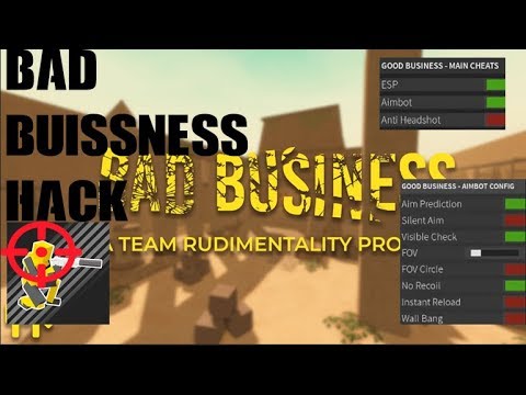 🔥WORKING🔥 🔫 BAD BUSINESS HACK/SCRIPT 🔫 OCTOBER 2019 👻