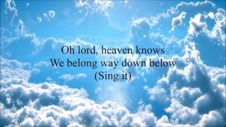 Heaven Knows - The Pretty Reckless (Lyrics)