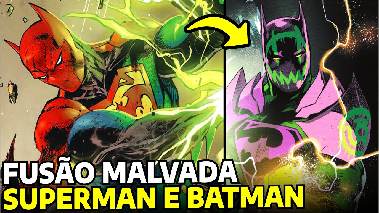 SUPERMAN E BATMAN FUSÃO DO MAL! Poder Absoluto Tie-Ins #8