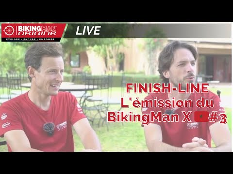 FINISH LINE l’émission du BikingMan X au Maroc 🇲🇦