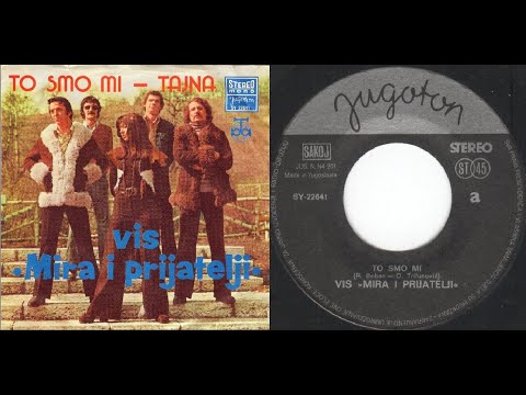 Mira I Prijatelji – To Smo Mi  *1974* /// *vinyl* *mono!*