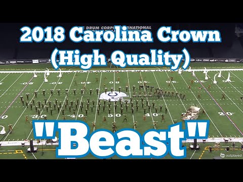 2018 Carolina Crown Finals High Cam (High Quality)