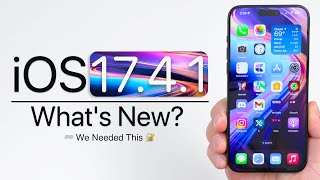 iOS 17.4.1 is Out! - What&#039;s New?
