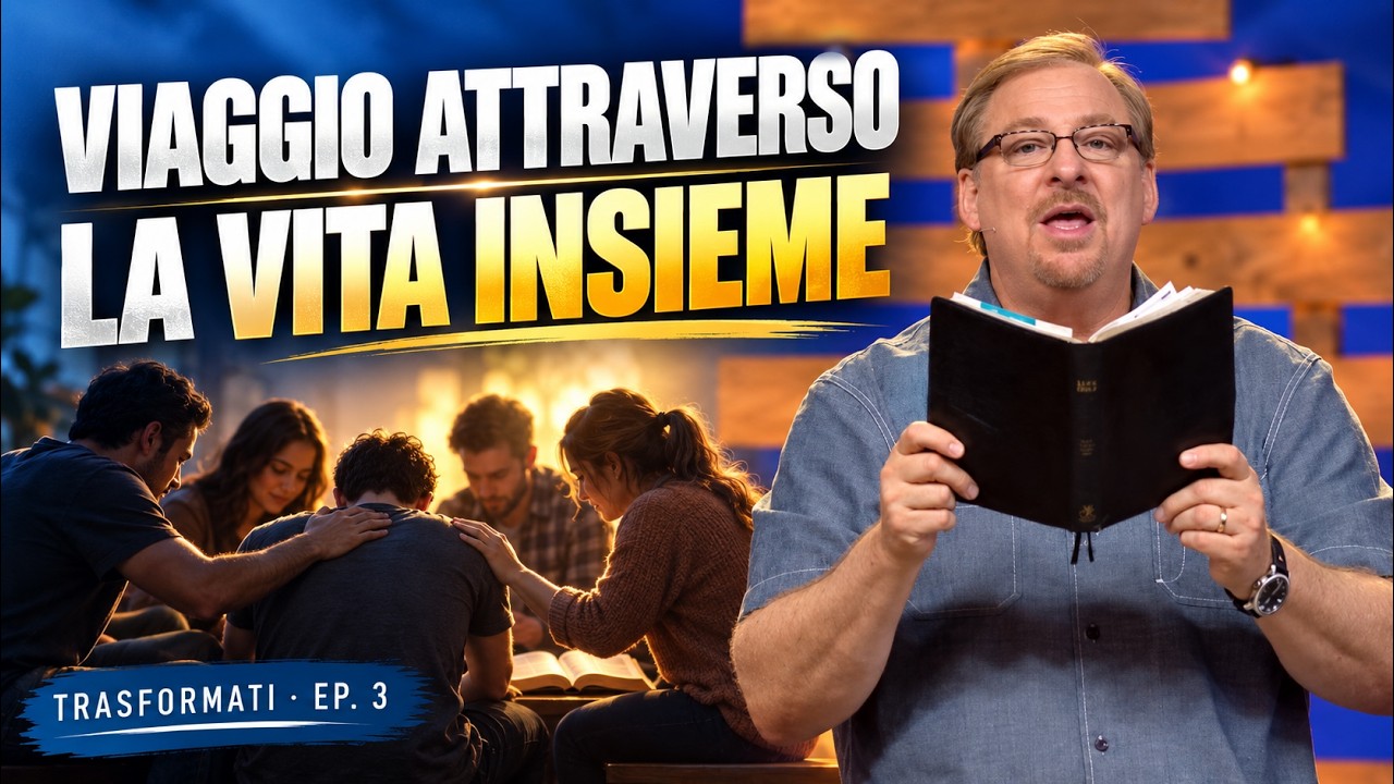 Viaggio attraverso la vita insieme I Pastor Rick Warren