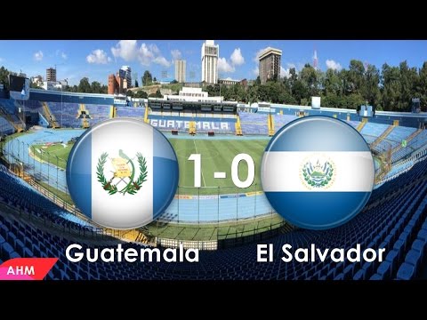 Guatemala (1 - 0) El Salvador (02 03 2016)