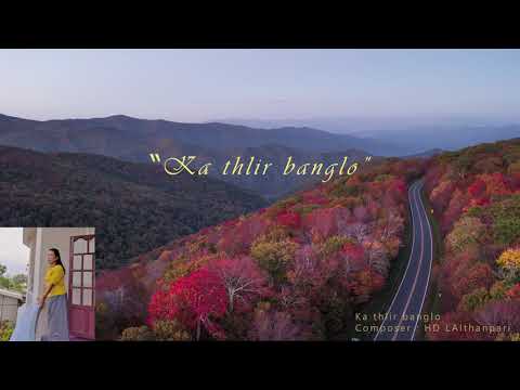 H.D.Lalthanpari - Ka thlir bang lo