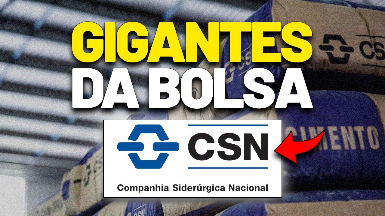 🎯CSN e CSN MINERAÇÃO | UMA DAS MAIORES EMPRESAS DO PAÍS: CSNA3 e CMIN3