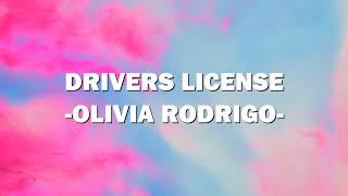 Drivers license - Olivia Rodrigo (Lyrics)