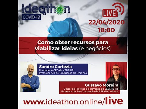 , title : 'Como obter recursos para viabilizar ideias (e nogócios) - Live #2 Ideathon Covid-19'