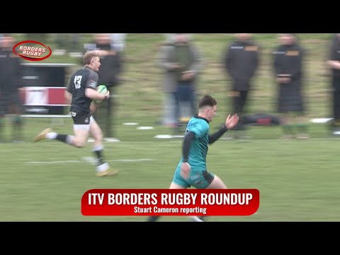 ITV BORDERS RUGBY ROUNDUP - PRESTON LODGE v BERWICK & LANGHOLM 7s - 24.4.23