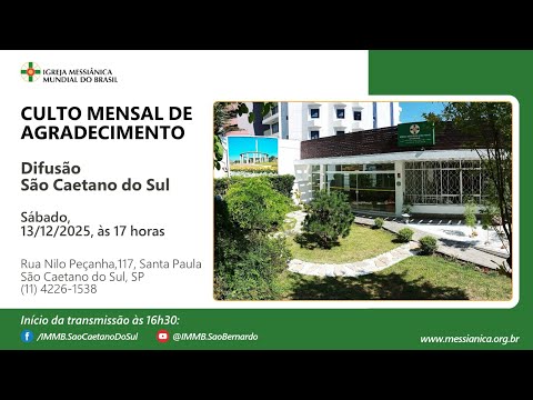 Culto Mensal de Agradecimento de Dezembro| Difusão São Caetano do Sul (SP) - 13/12/2025