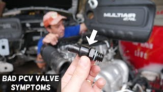 SYMPTOMS OF BAD PCV VALVE JEEP CHEROKEE COMPASS RENEGADE 2.4