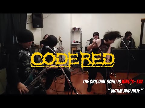 KING'S-EVIL “Victim and Hate” | Japanese Thrash Metal Cover by CODE RED