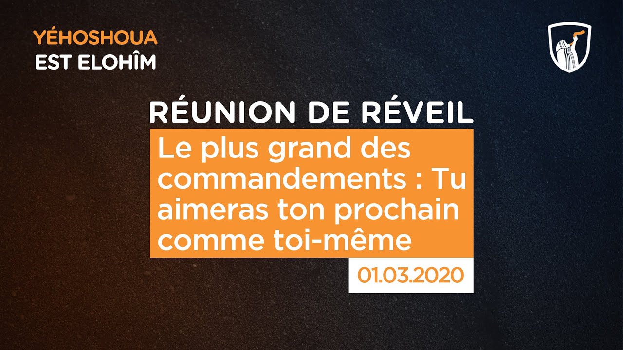 Thumbnail of video: Le plus grand des commandements : Tu aimeras ton prochain comme toi-même