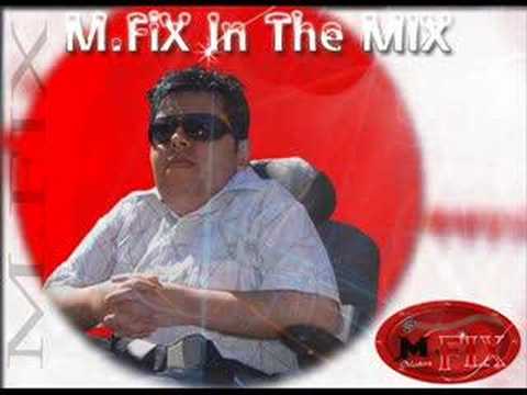 DJ M.FIX- M.FIX In The Mix ( Persian DJ )