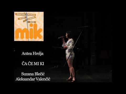Ča će mi ki - Antea Hrelja