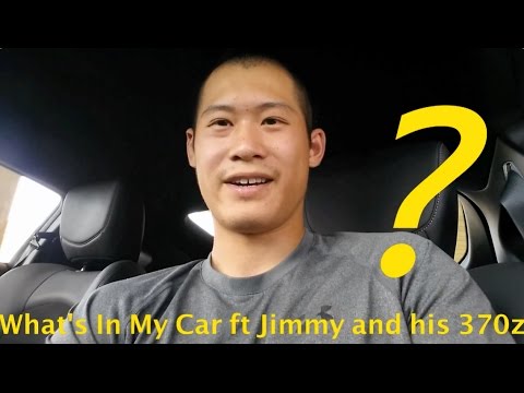 What's In My Car ft Jimmy and his 370Z