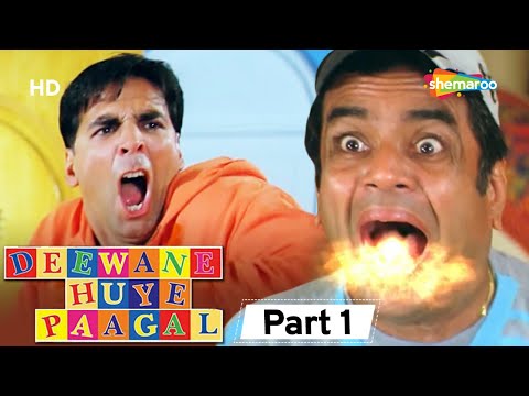 Deewane Huye Paagal - Superhit Comedy Movie Part 1-  Akshay Kumar - Paresh Rawal - Vijay Raaz