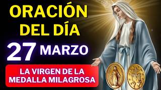 ✨ VIRGEN DE LA MEDALLA MILAGROSA: ORACIÓN PROFUNDA PARA ROMPER BLOQUEOS Y RESTAURAR TU VIDA