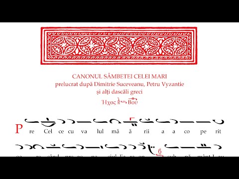 Corul Chivotul, al Psaltilor Catedralei Mitropolitane din Iasi – Canonul Sâmbetei celei Mari
