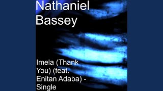 Imela. &quot;Thank You&quot; (feat. Enitan Adaba)