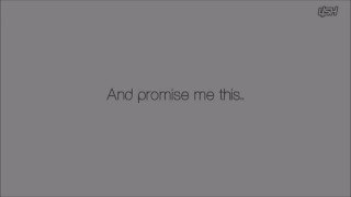 Ben Howard - Promise [Lyrics]