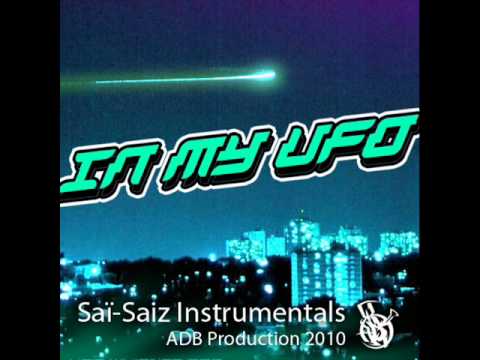 Saï-Saiz Instrumentals - In my UFO