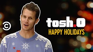 A Very Tosh.0 Holiday
