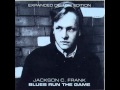 Jackson C. Frank - I don't want to love you no ...