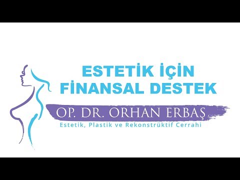 Estetik için Finansal Destek