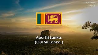 National Anthem of Sri Lanka: &quot;Sri Lanka Matha&quot; (ශ්‍රී ලංකා මාතා)