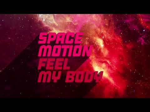 Space Motion - Feel My Body (Original Mix)