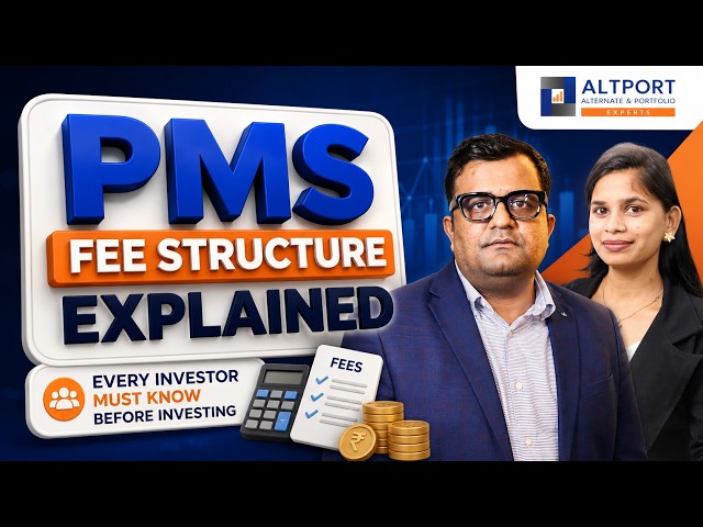 PMS Fee Structure Explained: Every Investor Must Know Before Investing