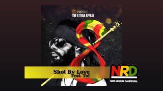 Protoje - Shot By Love Feat. Toi