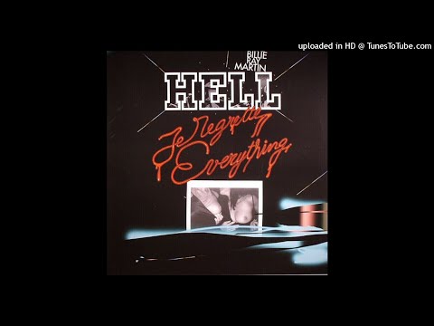 A - Hell Ft. Billie Ray Martin - Je Regrette Everything (Superpitcher Remix)