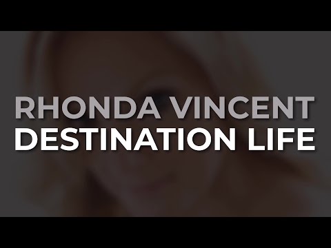 Destination Life - Rhonda Vincent