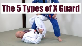 The 5 Types of X Guard