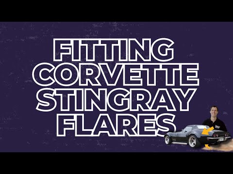 Fitting Flares to a Corvette Stingray C3