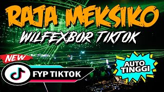 Download lagu DJ INILAH AKU RAJA MEKSIKO !! WILFEXBOR TIKTOK FULL BASS 2022 JUNGLE DUTCH REMIX VIRAL mp3