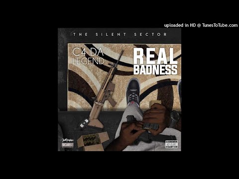C4 Da Legend - Real Badness (Official Audio)