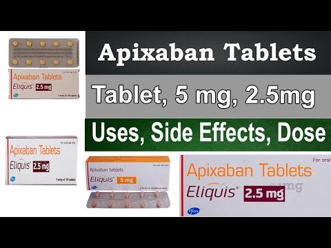 APIXABAN 2.5MG AND 5MG TABLETS