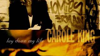 Carole King - Lay Down My Life