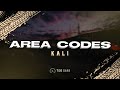 Kali Area Codes Lyrics
