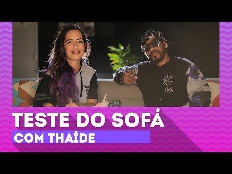 Teste do sofá com Thaíde