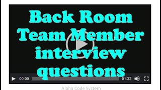 Back Room Team Member interview questions