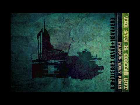 coryBasil - The Sun is Coming Out [Famous Army Remix]