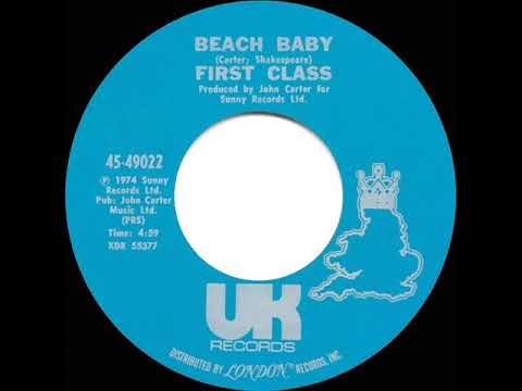 1974 HITS ARCHIVE: Beach Baby - First Class (mono 45--long commercial release version)