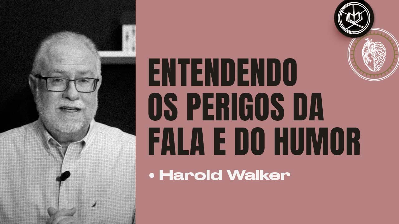 Aula completa gratuita:  Entendendo os perigos da fala e do humor | Harold Walker