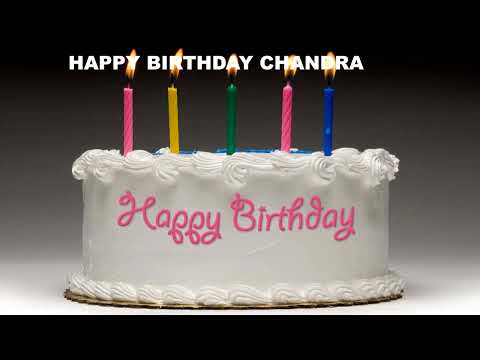 Chandra Birthday Song - Cakes Pasteles- Happy Birthday CHANDRA